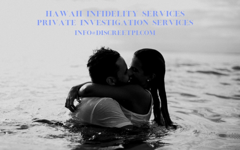 Hawaii Infidelity Investigation